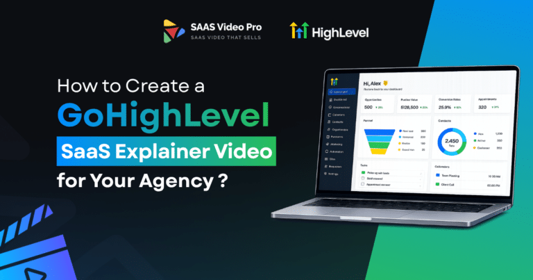 How to Create a GoHighLevel SaaS Explainer Video for Your Agency