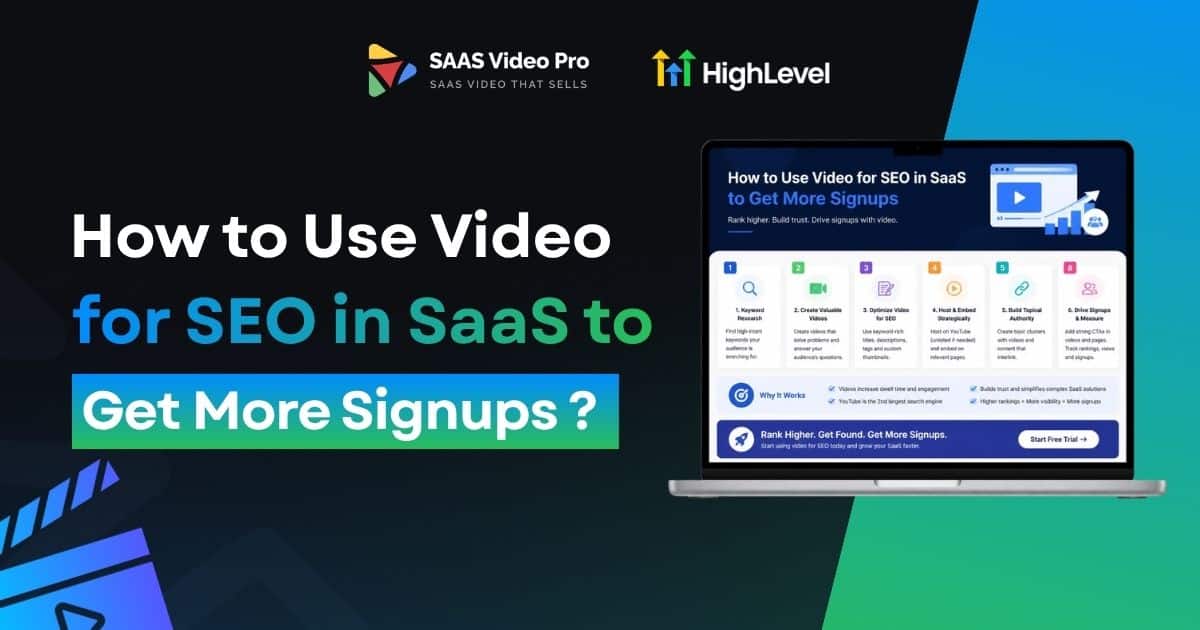 How to Use Video for SEO in SaaS to Get More Signups ?