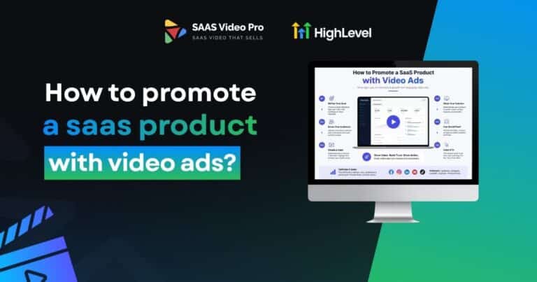 How to promote a saas product with video ads?