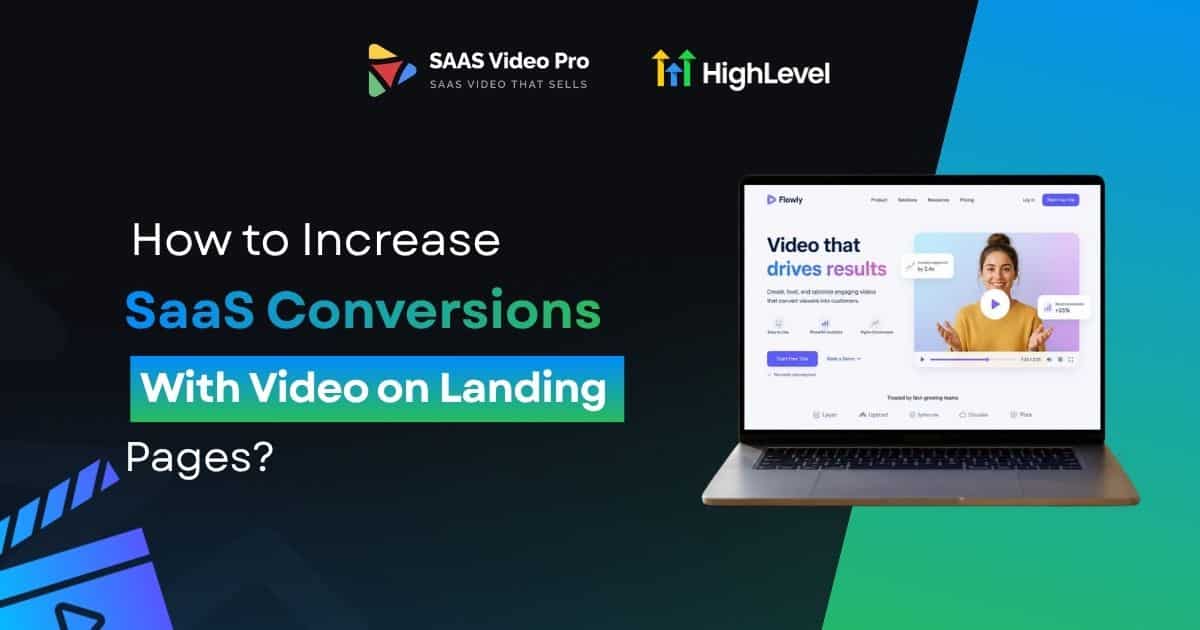 How to Increase SaaS Conversions With Video on Landing Pages